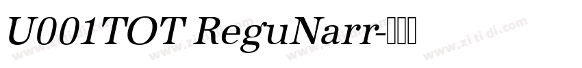U001TOT ReguNarr字体转换